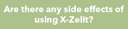 Question: Are there any side effects of using X-Zelit? blurred